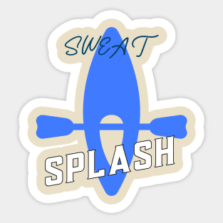 Sweat & Splash Sticker